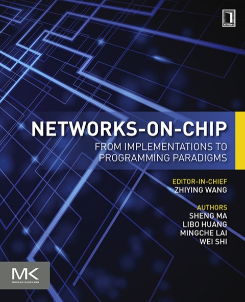 Cover image for book Networks-on-Chip: From Implementations to Programming Paradigms