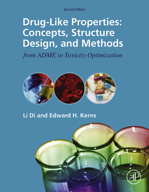 Cover image for book Drug-Like Properties: Concepts, Structure Design and Methods from ADME to Toxicity Optimization