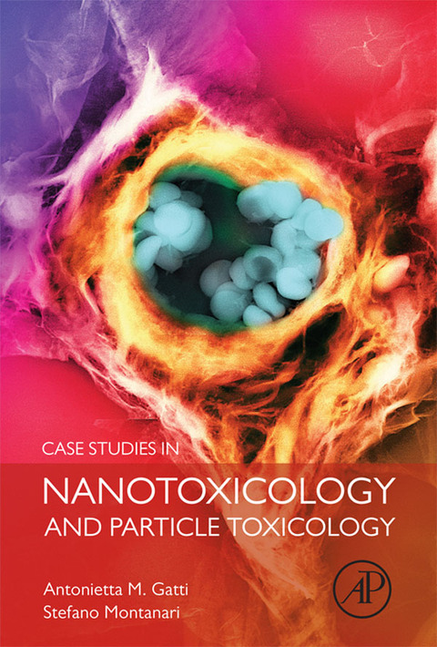Cover image for book Case Studies in Nanotoxicology and Particle Toxicology