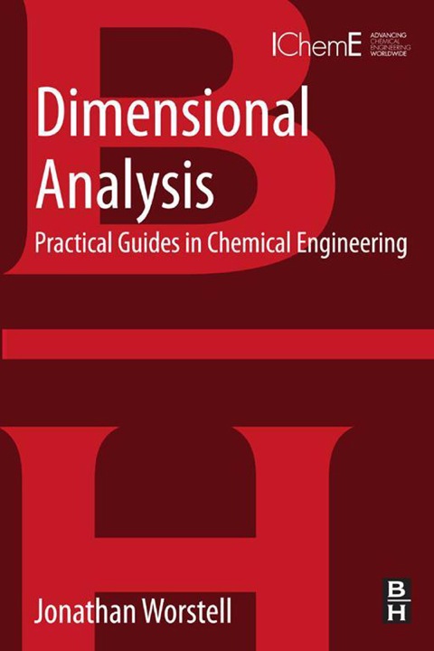 Cover image for book Dimensional Analysis: Practical Guides in Chemical Engineering