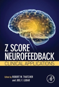 Omslagafbeelding: Z Score Neurofeedback: Clinical Applications 9780128012918