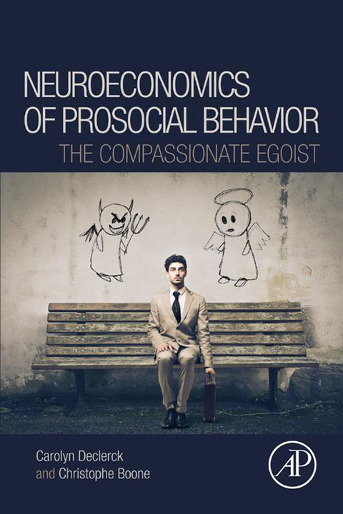 Cover image for book Neuroeconomics of Prosocial Behavior: The Compassionate Egoist