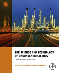 Cover image: The Science and Technology of Unconventional Oils 9780128012253