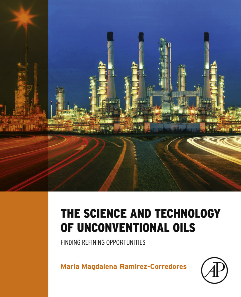 Cover image for book The Science and Technology of Unconventional Oils