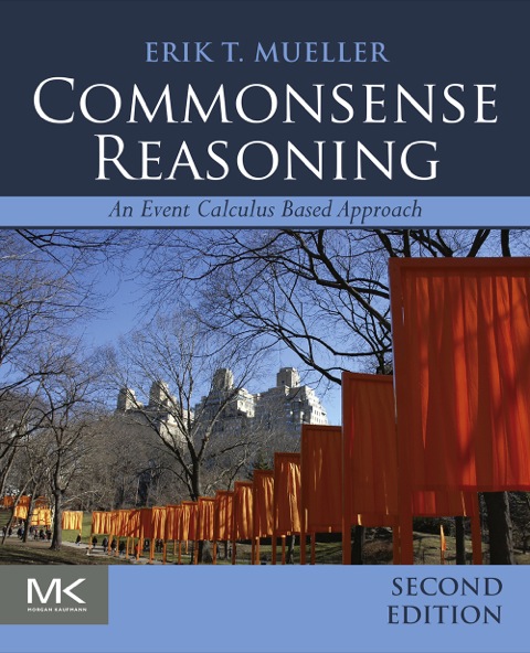 Cover image for book Commonsense Reasoning: An Event Calculus Based Approach
