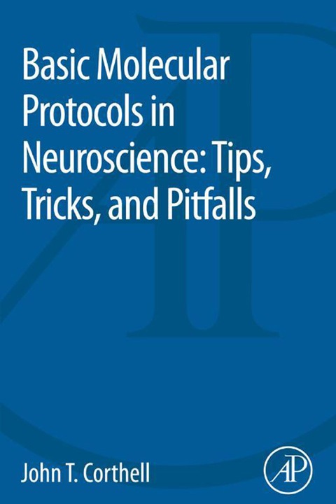Cover image for book Basic Molecular Protocols in Neuroscience: Tips, Tricks, and Pitfalls