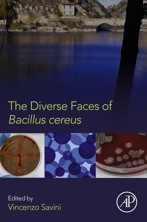 Cover image for book The Diverse Faces of Bacillus Cereus
