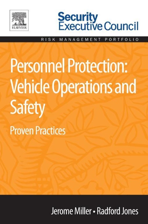 Cover image for book Personnel Protection: Vehicle Operations and Safety: Proven Practices