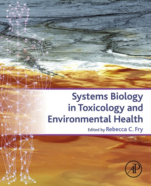 Cover image for book Systems Biology in Toxicology and Environmental Health: From the Genome to the Epigenome