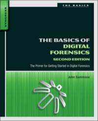 Cover image: The Basics of Digital Forensics: The Primer for Getting Started in Digital Forensics 2nd edition 9780128016350