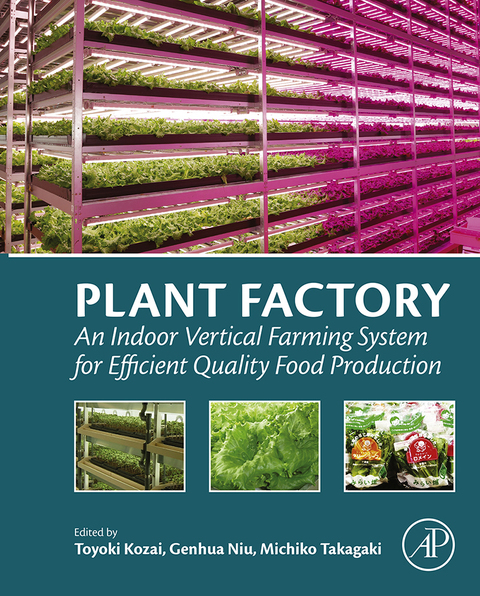 Cover image for book Plant Factory: An Indoor Vertical Farming System for Efficient Quality Food Production