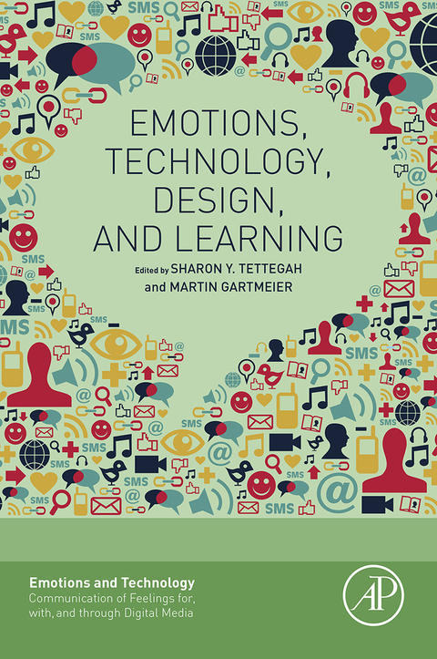 Cover image for book Emotions, Technology, Design, and Learning