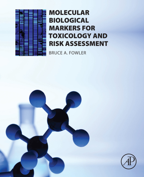 Cover image for book Molecular Biological Markers for Toxicology and Risk Assessment