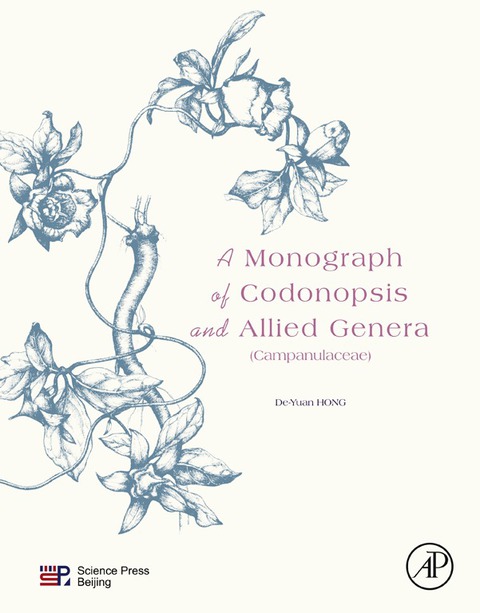 Cover image for book A Monograph of Codonopsis and Allied Genera (Campanulaceae)