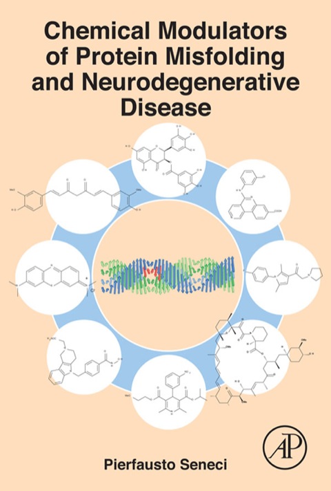Cover image for book Chemical Modulators of Protein Misfolding and Neurodegenerative Disease