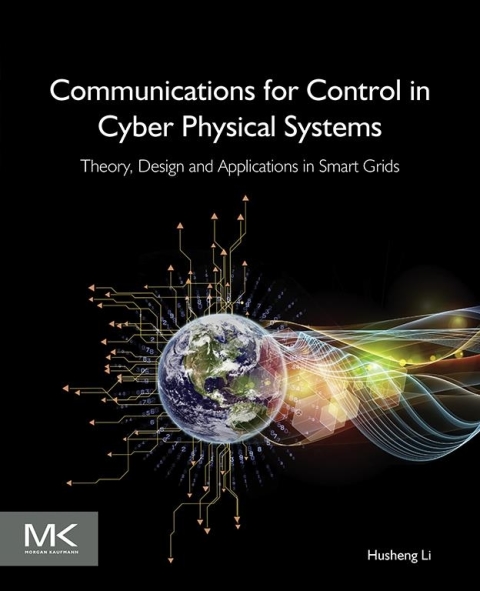 Cover image for book Communications for Control in Cyber Physical Systems