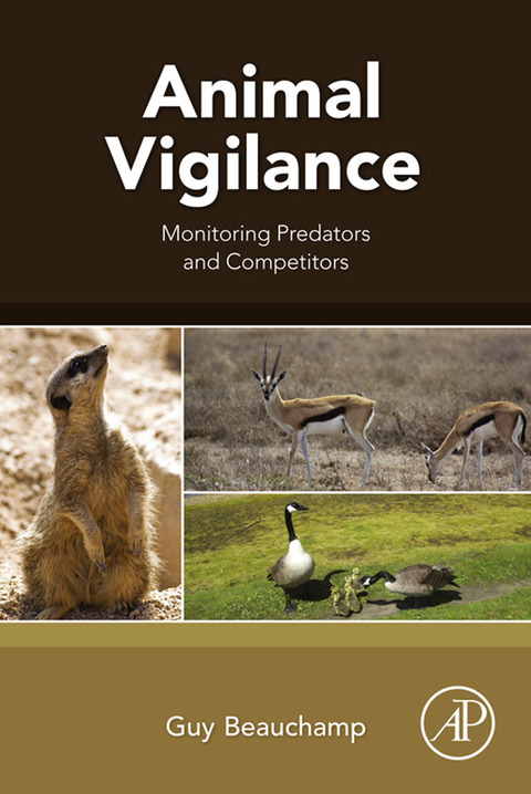 Cover image for book Animal Vigilance: Monitoring Predators and Competitors