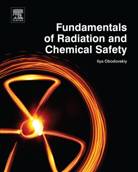 Cover image for book Fundamentals of Radiation and Chemical Safety