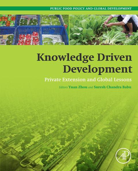 Cover image for book Knowledge Driven Development: Private Extension and Global Lessons