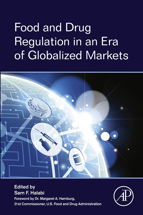 Cover image for book Food and Drug Regulation in an Era of Globalized Markets