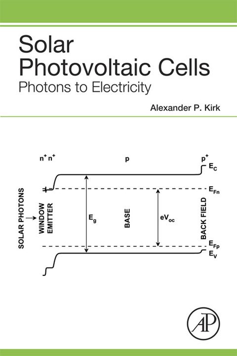 Cover image for book Solar Photovoltaic Cells: Photons to Electricity