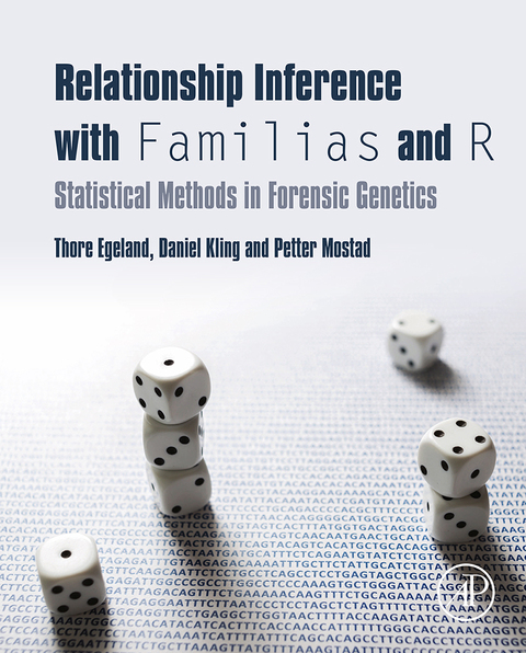 Cover image for book Relationship Inference with Familias and R: Statistical Methods in Forensic Genetics