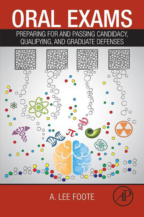 Cover image for book Oral Exams: Preparing For and Passing Candidacy, Qualifying, and Graduate Defenses