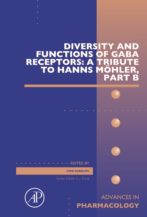Cover image for book Diversity and Functions of GABA Receptors: A Tribute to Hanns Möhler, Part B