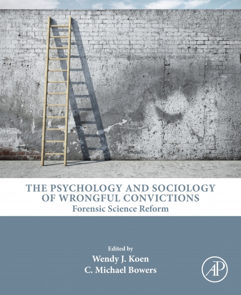 Cover image for book The Psychology and Sociology of Wrongful Convictions