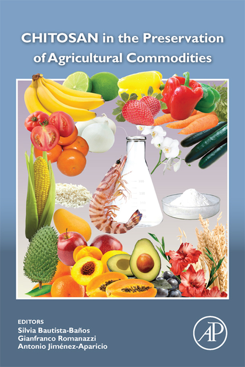 Cover image for book Chitosan in the Preservation of Agricultural Commodities
