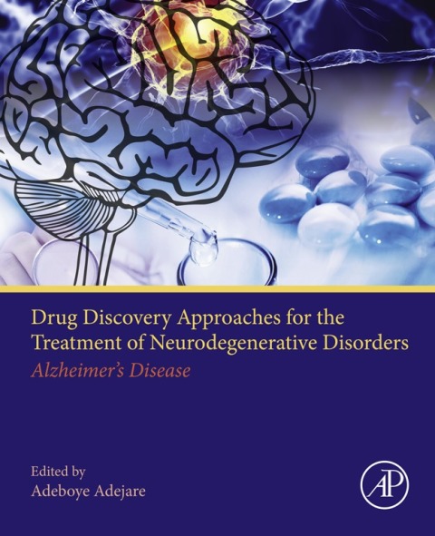 Cover image for book Drug Discovery Approaches for the Treatment of Neurodegenerative Disorders