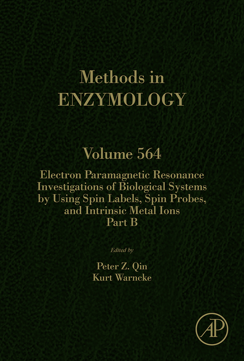 Cover image for book Electron Paramagnetic Resonance Investigations of Biological Systems by Using Spin Labels, Spin Probes, and Intrinsic Metal Ions Part B
