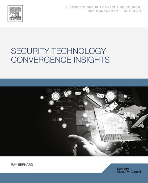 Cover image for book Security Technology Convergence Insights