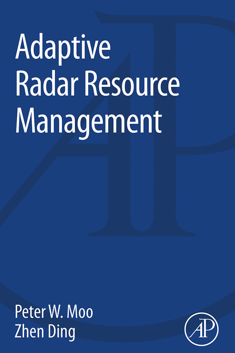 Cover image for book Adaptive Radar Resource Management