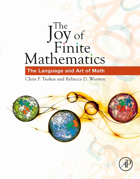 Cover image for book The Joy of Finite Mathematics: The Language and Art of Math