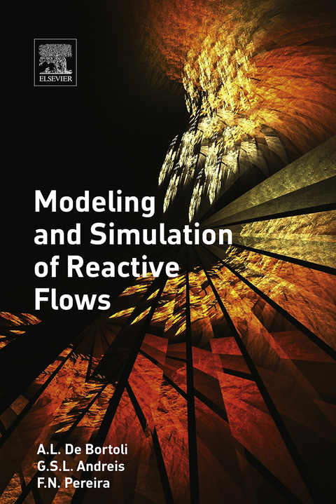 Cover image for book Modeling and Simulation of Reactive Flows