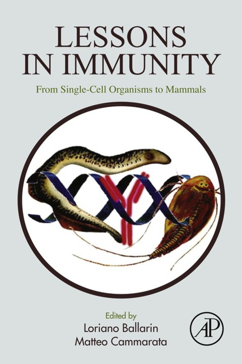 Cover image for book Lessons in Immunity: From Single-cell Organisms to Mammals