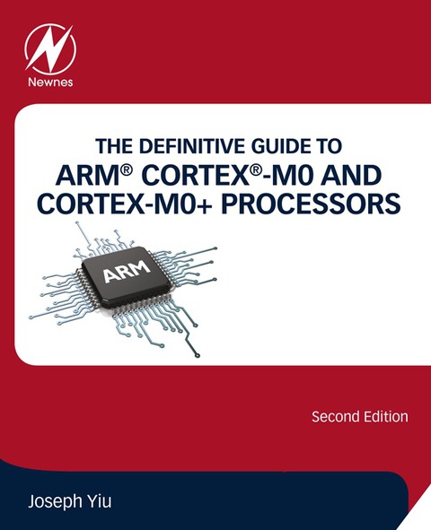 Cover image for book The Definitive Guide to ARM® Cortex®-M0 and Cortex-M0+ Processors