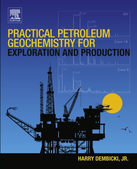 Cover image for book Practical Petroleum Geochemistry for Exploration and Production