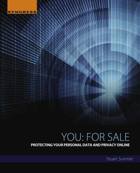 Cover image for book You: For Sale: Protecting Your Personal Data and Privacy Online
