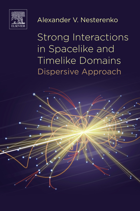 Cover image for book Strong Interactions in Spacelike and Timelike Domains