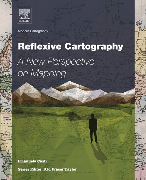 Cover image for book Reflexive Cartography: A New Perspective in Mapping