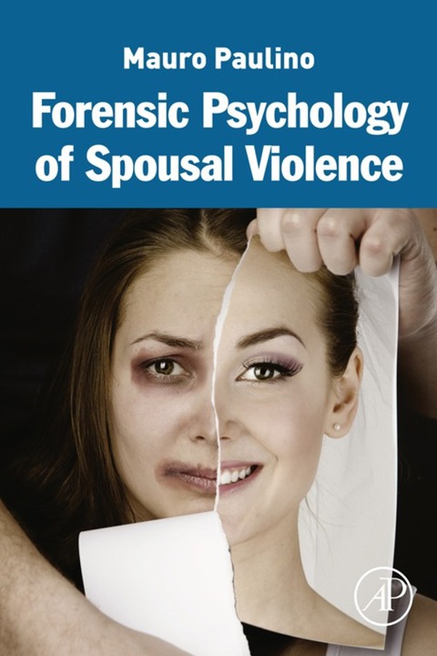 Cover image for book Forensic Psychology of Spousal Violence