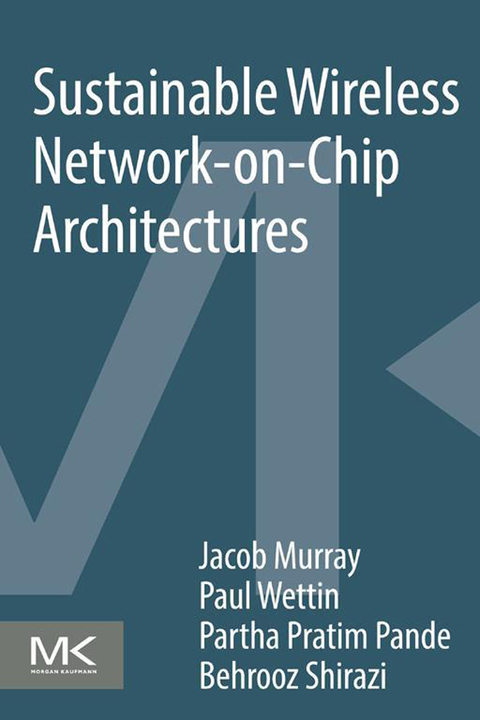Cover image for book Sustainable Wireless Network-on-Chip Architectures