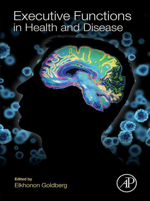 Cover image for book Executive Functions in Health and Disease