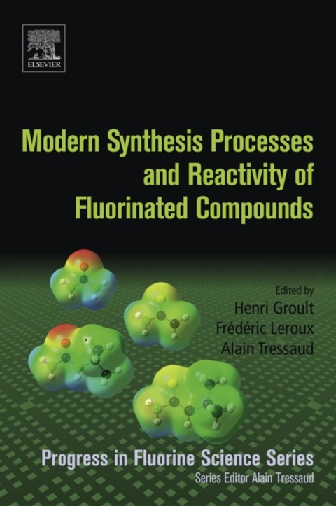 Cover image for book Modern Synthesis Processes and Reactivity of Fluorinated Compounds