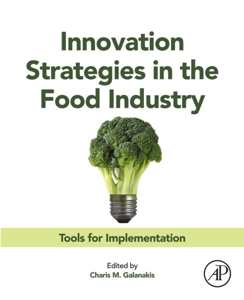 Cover image for book Innovation Strategies in the Food Industry