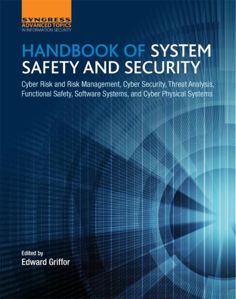 Cover image for book Handbook of System Safety and Security