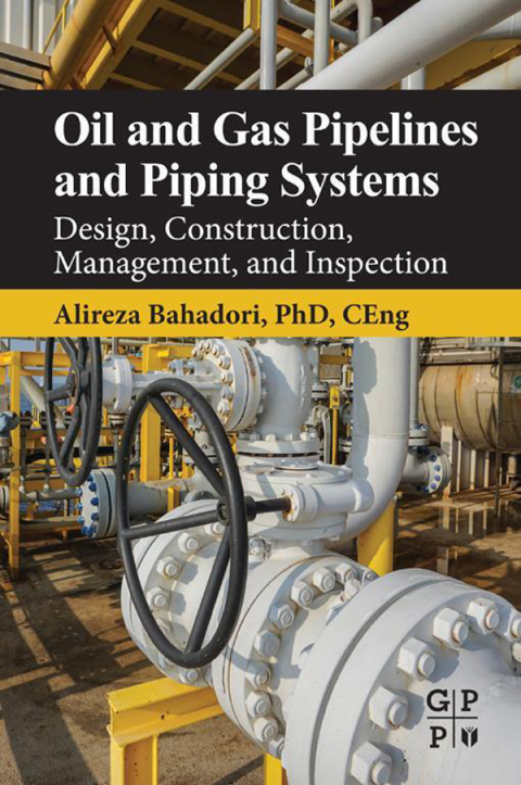 Cover image for book Oil and Gas Pipelines and Piping Systems