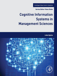 Cover image: Cognitive Information Systems in Management Sciences 9780128038031